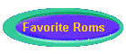 Favorite Roms